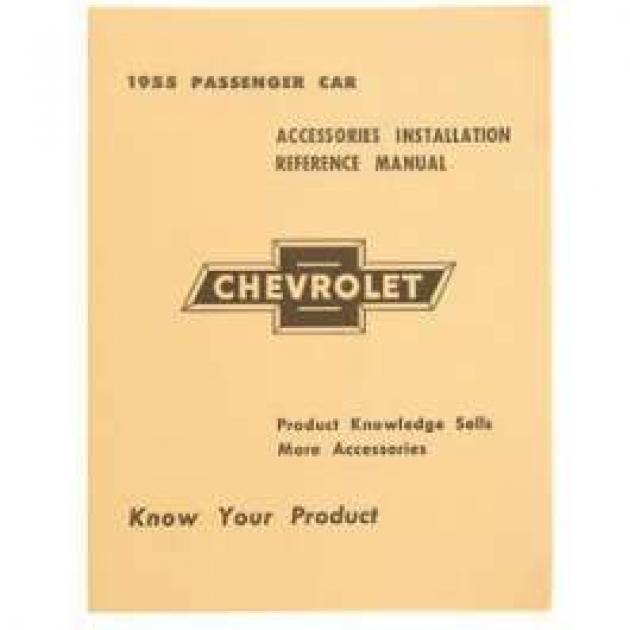 Chevy Accessory Installation Reference Manual, 1955