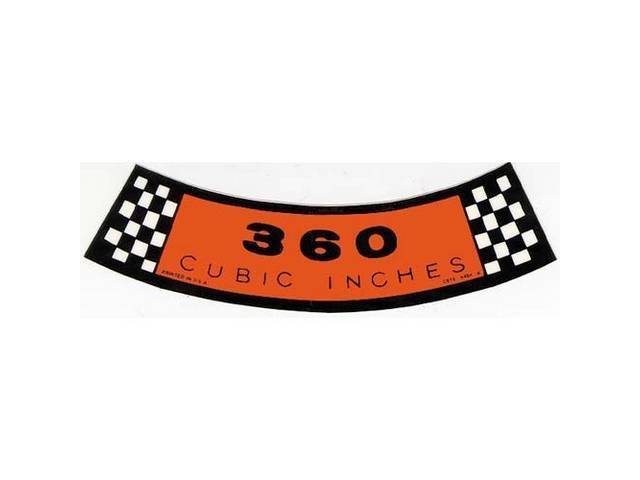 Air Cleaner Engine Decal, 360 Cubic Inches