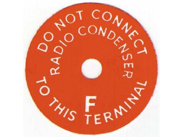 Generator Warning Engine Tag, Do Not Connect Radio Condenser to This Terminal F