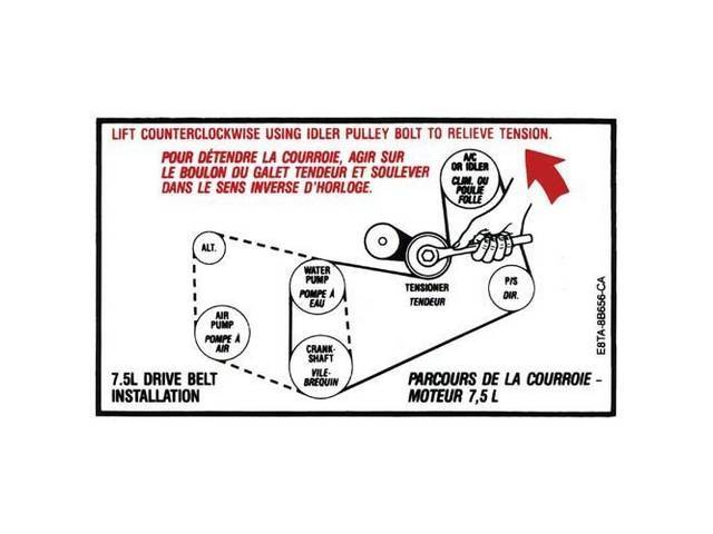 Engine Compartment Serpentine Belt Routing Engine Compartment Decal, 7.5L