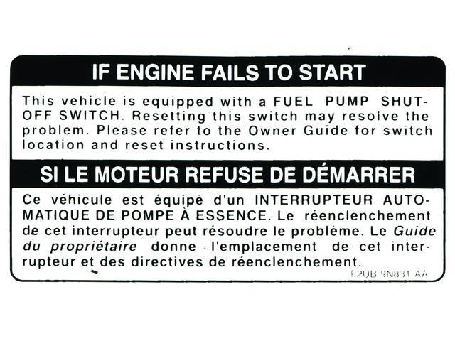 Fuel Pump Shut Off Switch Warning Engine Compartment Decal, If Engine Fails To Start