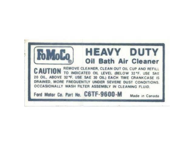 Air Cleaner Engine Decal, FoMoCo Oil Bath Air Cleaner Caution
