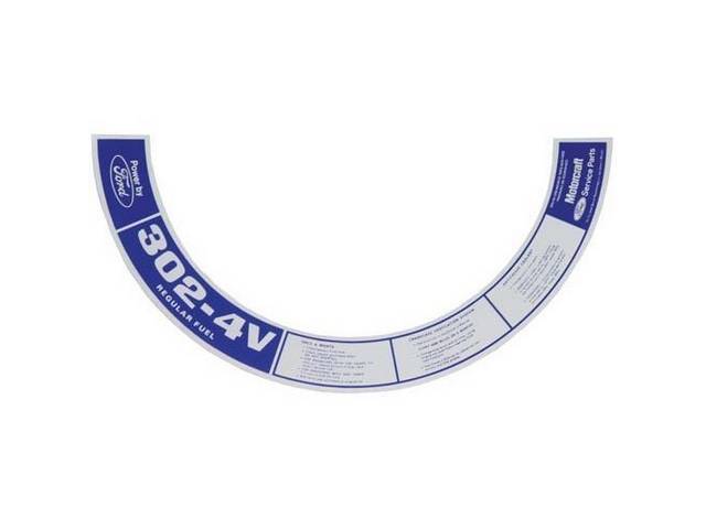 Air Cleaner Engine Decal, 302-4V Regular Fuel