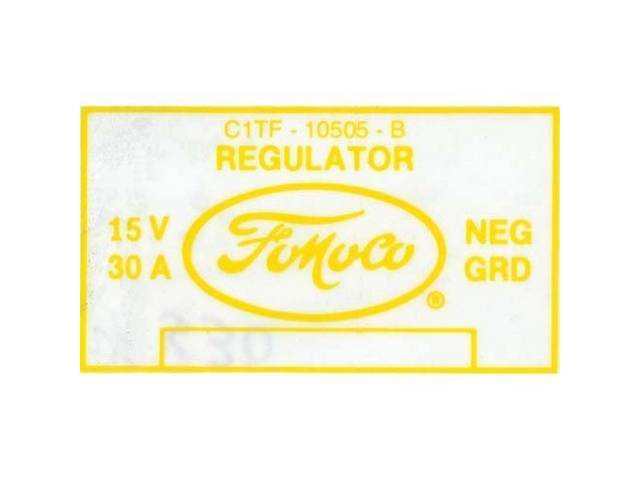 Voltage Regulator Identification Engine Compartment Decal, C1TF-10316-B Regulator FoMoCo