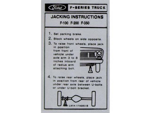 Jacking Instructions Glove Box Interior Decal, Ford F-Series Truck Jacking Instructions F-100 F-200 F-350, C8TA-17A083-B