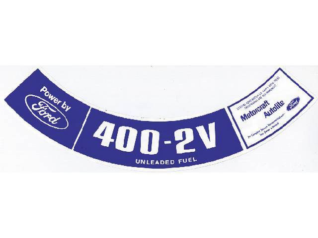 Air Cleaner Engine Decal, 400-2V Unleaded Fuel