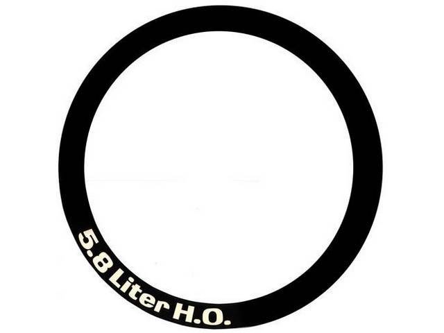 Air Cleaner Engine Decal, 5.8 Liter H.O.