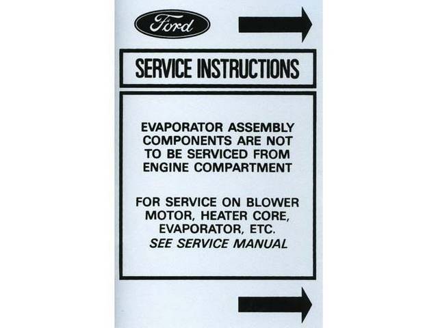 Ford Heater and Air Conditioning Service Instructions Engine Compartment Decal