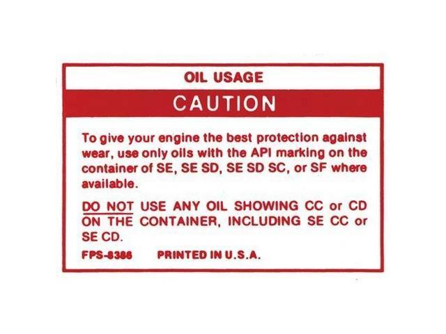 Oil Usage Caution Engine Compartment Decal