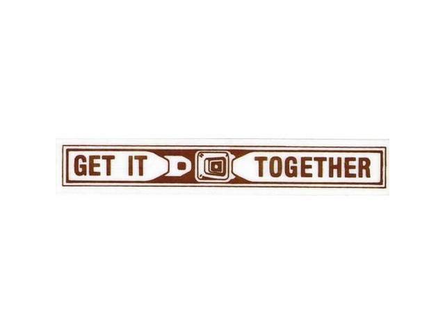 Get It Together Seat Belt Interior Window Decal