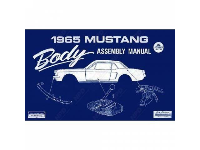 Body Assembly Manual, 65 Mustang