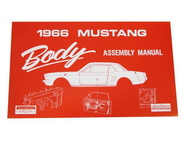 Body Assembly Manual, 66 Mustang