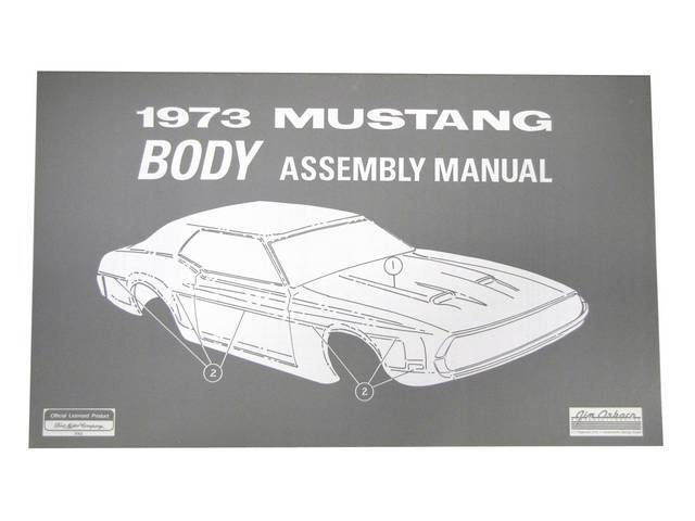 Body Assembly Manual, 73 Mustang