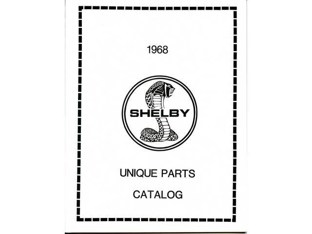 1968 Shelby Mustang Unique Parts Manual