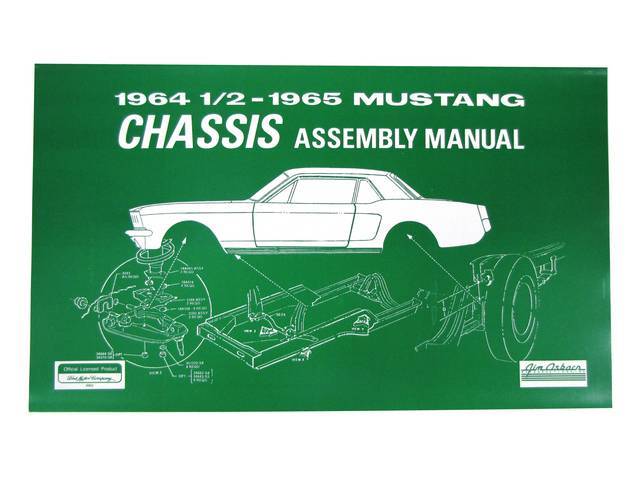 Chassis Assembly Manual, 1964 1/2-65 Mustang