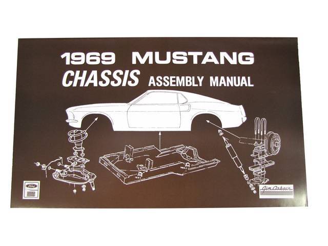 Chassis Assembly Manual, 1969 Mustang
