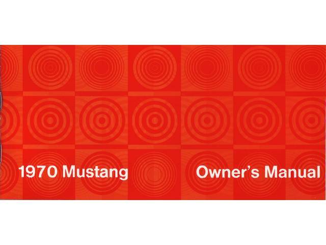 1970 Mustang Owners Manual