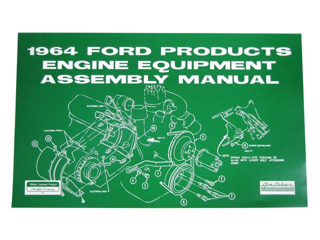 Engine Equipment Assembly Manual, 1964 1/2 Mustang, 1964 Ford Products