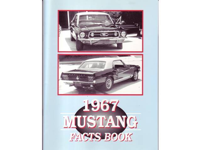 Illustrated Fact Book, 1967 Mustang