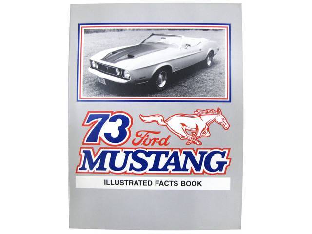 Illustrated Facts Book, 1973 Mustang